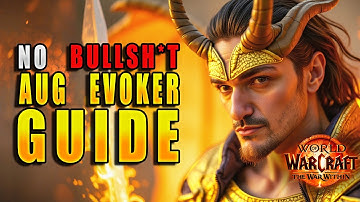 Augmentation Evoker Guide for The War Within Season 1 - Patch 11.0.7