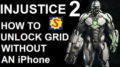 Hoe je Grid kunt ontgrendelen zonder iPhone - Injustice 2