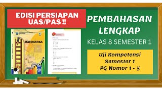 Jawaban Uji Kompetensi Semester 1 Kelas 8 Hal 245-246 (Part 1) | Latihan Soal PAS/UAS Kelas 8 SMP