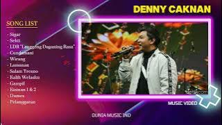 Deni Caknan Full Album - SIGAR - SEKTI - LDR TOP TRENDING 2024