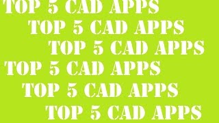 Top 5 CAD apps screenshot 1