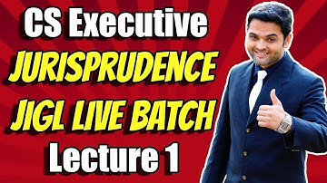 CS Executive JIGL Online Classes | LIVE Gurukul | Best CS Executive Jurisprudence Online Classes