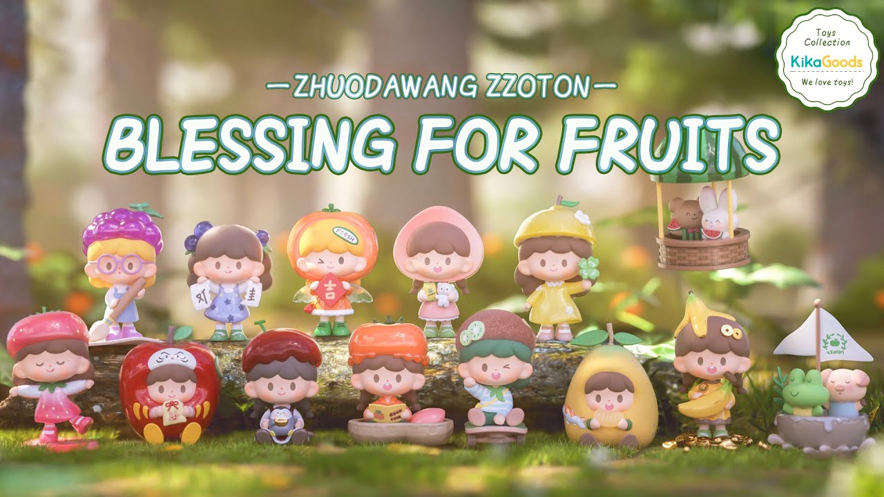 Zhuodawang zZoton Blessing For Fruits Blind Box - YouTube
