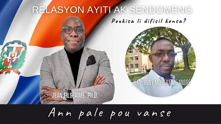 DR JFA: Relasyon ak Sendomeng difisil anpil, Ki sa...