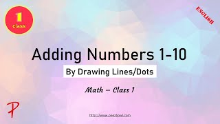 Addition 1-10 : Add Numbers by Drawing Lines (Class 1 Math)