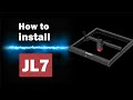 How to install jl7 laser engraver machine 