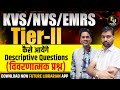 EMRS KVS NVS TGT Librarian 2025 🔥 Tier-2 Descriptive Paper Strategy | Full Syllabus + Writing Tips