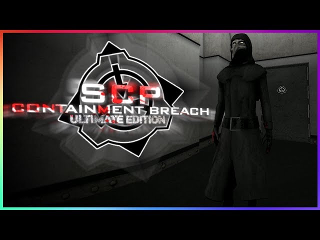 SCP:CB Ultimate Edition Update! (v5.5.1) 