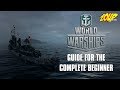 World of Warships Beginners Tutorial