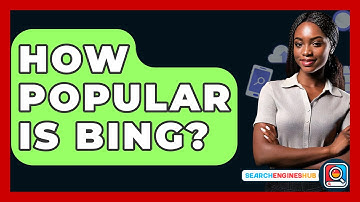 How Popular Is Bing? - SearchEnginesHub.com