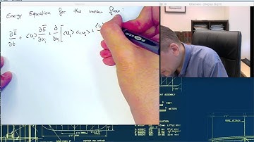Derivation of the Energy Equation for Turbulent Flows Part 3/4