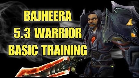 Bajheera - 5.3 Warrior Basic Training - Battle Tactics