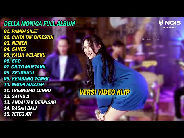 DELLA MONICA PAMBASILET FULL ALBUM TERBARU 2023 / VERSI VIDEO KLIP class=