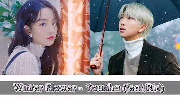 Winter Flower​ - Younha​ (feat. RM​ BTS)​