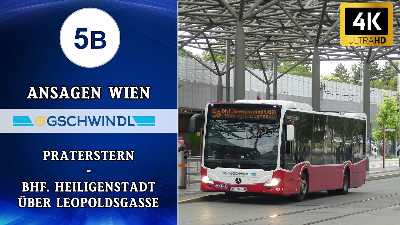 Linie 5B Wien Ansagen – Praterstern – Bhf. Heiligenstadt über Leopoldsgasse | Wiener Grantler