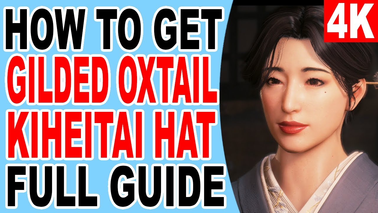 How to Get Gilded Oxtail Blade Kiheitai Hat Uniform Liyalists Gloves - Rise of the Ronin