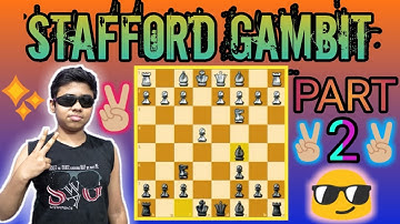 🔥Learn to Play the Stafford Gambit🔥 | ✌🏼Part 2✌🏼 | 💂‍♀️Petrov