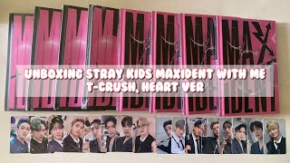 Stray Kids 스트레이 키즈 MAXIDENT Album Unboxing Video (T-CRUSH & HEART Ver)