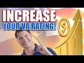 The 8 Best Ways to Increase Your VA Disability Rating!