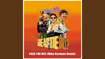 Pass The Mic (Mike Nardone Remix)