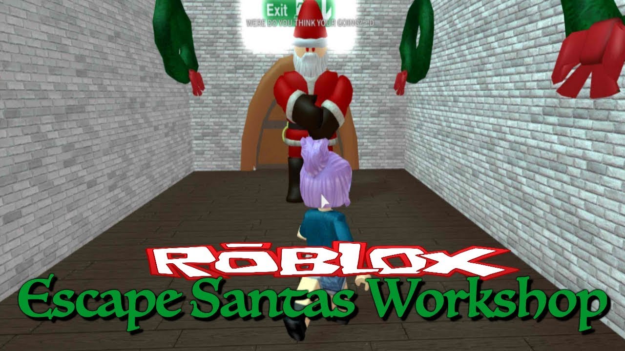 Evil Santa Roblox Escape Santa S Workshop Obby Youtube - escape evil santa s workshop in roblox microguardian youtube