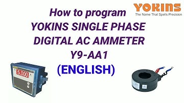 How to program Yokins Digital single phase ammeter | digital AC ammeter| Digital ampere meter (Eng)