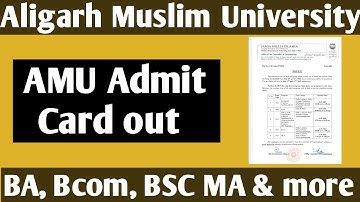 AMU Entrance admit card 2022 out AMU 1st 6th 9th 11th diploma Ba BSC Bcom BALLB admit card 2022