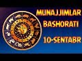 10-СЕНТЯБРЬ УЧУН МУНАЖЖИМЛАР БАШОРАТИ | 10-SENTABR UCHUN MUNAJJIMLAR BASHORATI