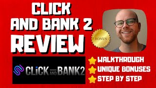 Click and Bank 2 Review - 🚫WAIT🚫DON&#39;T BUY WITHOUT WATCHING THIS DEMO FIRST🔥