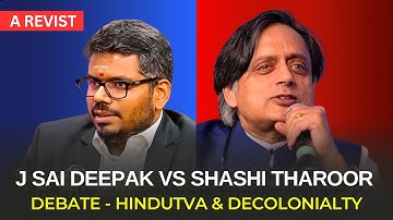 J Sai Deepak Iyer Vs Shashi Tharoor Best Debate | Constitution Secularism Savarkar History Hindutva