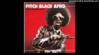 Pitch Black Afro - I Want People To Know ft. Lungelo