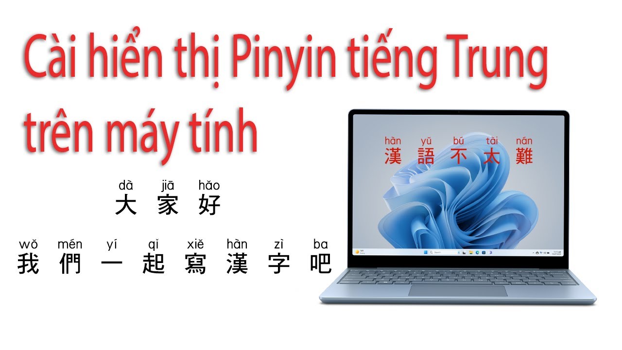 Hướng dẫn cài hiển thị PinYin tiếng Trung trên máy tính - youtube