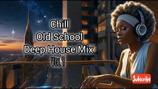 Old School Deep House Music Mix Vol9 (The Layabouts Durban's Finest, DJ Pepsi, Mixwell & many more..