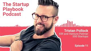 How to build effective marketplaces - Tristan Pollock (500 Startups) | Startup Playbook Ep011