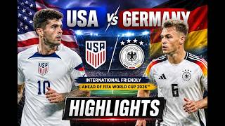 USA vs Germany | Pre-World Cup 2026 International Friendly | Highlights