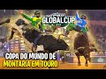 Veja como foi a PBR GLOBAL CUP, a Copa do Mundo de MONTARIA EM TOURO