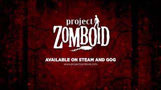 Project Zomboid Trailer - This Is How I Died