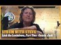 Strum with Steve - Lick the Lockdown, Part Two - Cousin Jack | Steve Knightley
