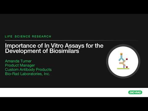 Biosimilars - The Importance of In Vitro Assays for the Development of Biosimilars