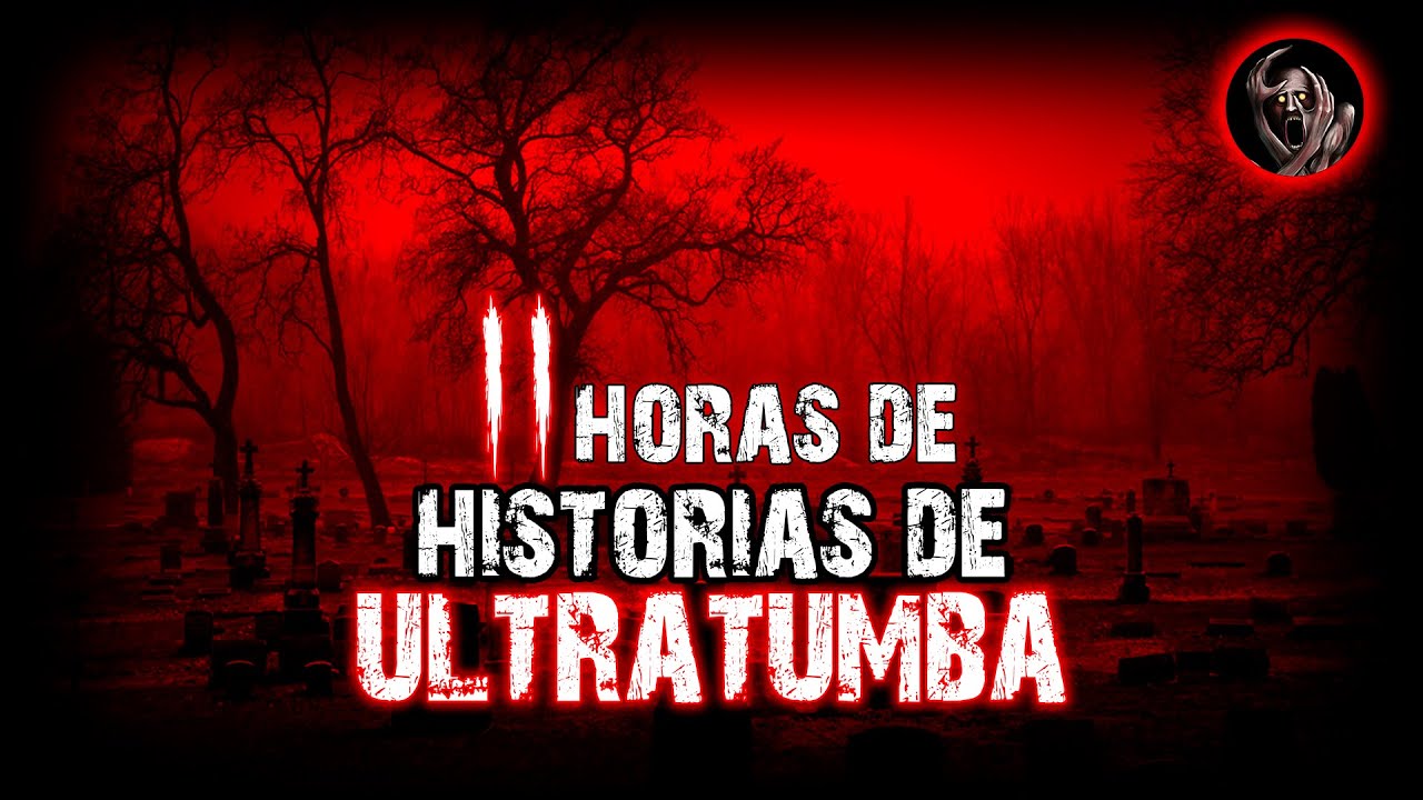 2 HORAS de Historias de ULTRATUMBA │ HISTORIAS DE TERROR │ INFRAMUNDO RELATOS │ IR