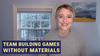 Team building games without materials