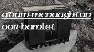 Adam McNaughton : Hamlet chords
