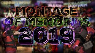 Montage of Memories 2019