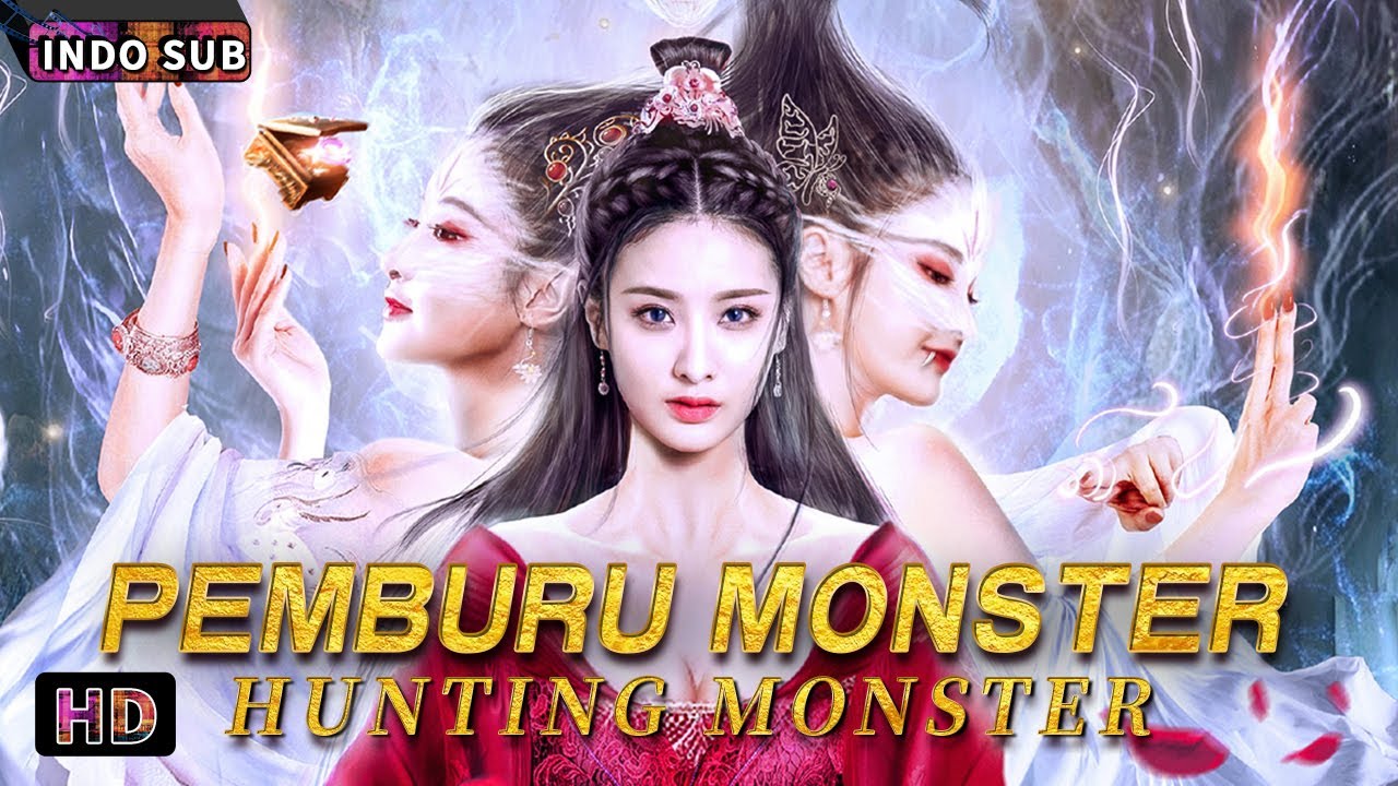 INDO SUB丨Perburuan Monster丨Drama / Fantasi / Produksi Kostum丨Bioskop Tiongkok 2024