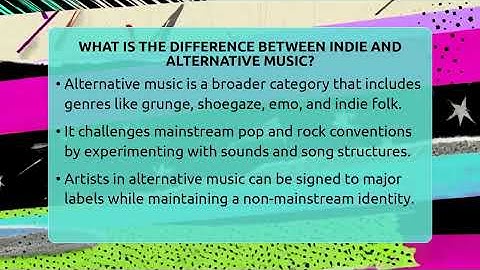What Is The Difference Between Indie And Alternative Music? - Alt Scene Guru