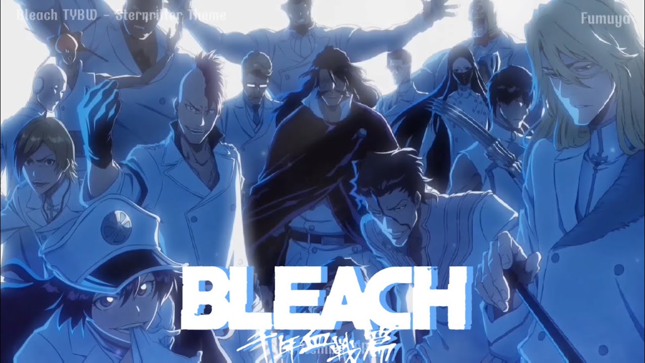 Bleach TYBW Sternritter Theme (PV Remix Ver) YouTube