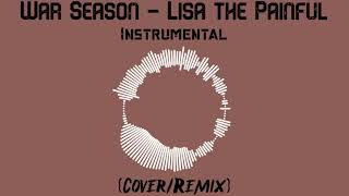 War Season - Lisa the Painful (Cover/Remix) Instrumental
As promised, this is the instrumental version of this remix: https://youtu.be/p5yLLw-d7KI. I thought I would post this one for the people who didnt like the original parts in the previous version and also as just a beat because it sounded pretty good on its own.
Thanks for listening and I hope you enjoy. War Season - Lisa the Painful (Cover/Remix) Instrumental