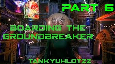The Outer Worlds Boarding The Groundbreaker & A Secret Stash - Part 6