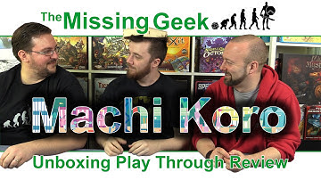 Machi Koro Unboxing, Play Through, Review| The Missing Geek
