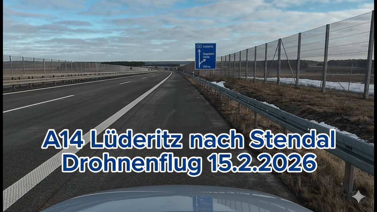A14 Lüderitz nach Stendal 15.2.26 Schnell